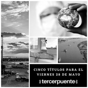 Lee más sobre el artículo Cinco títulos para el viernes 28 de mayo