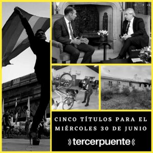 Lee más sobre el artículo Cinco títulos para el miércoles 30 de junio