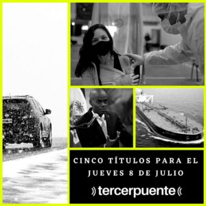 Lee más sobre el artículo Cinco títulos para el jueves 8 de julio