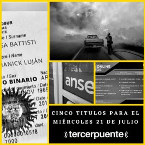 Lee más sobre el artículo Cinco títulos para el jueves 22 de julio