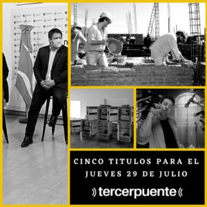 Lee más sobre el artículo Cinco títulos para el jueves 29 de julio