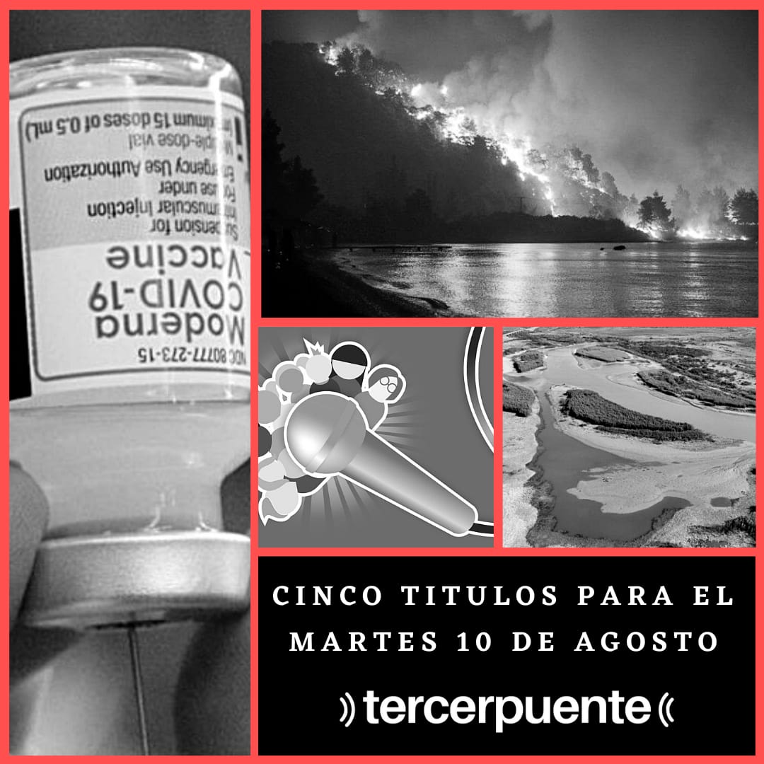 Lee más sobre el artículo Cinco títulos para el martes 10 de agosto