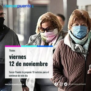 Lee más sobre el artículo 10 títulos para el viernes 12 de noviembre