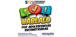 Lee más sobre el artículo Quinto Foro Provincial de Adolescentes