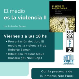 Lee más sobre el artículo El medio es la violencia II