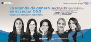 Lee más sobre el artículo “Visibilizar la problemática de género que estamos puntualizando sobre la industria hidrocarburífera pero está en muchísimas industrias”