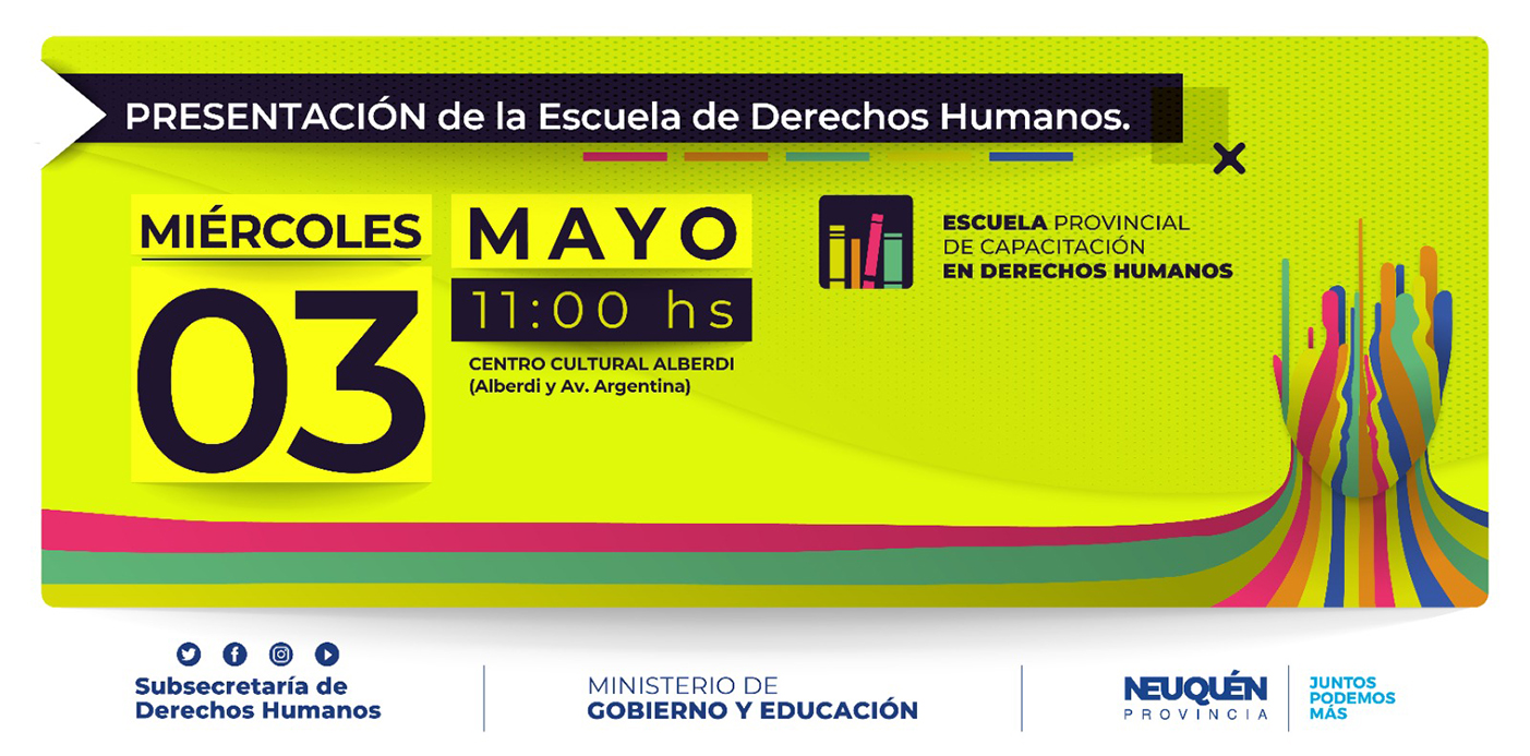 En este momento estás viendo Se presentará la escuela neuquina de Derechos Humanos