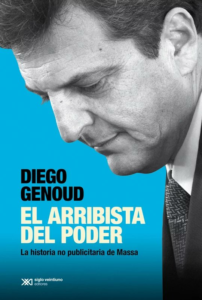 Lee más sobre el artículo Análisis de «Massa, el arribista del poder» con su autor