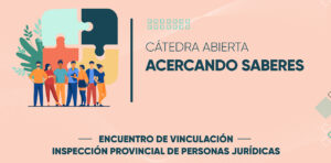 Lee más sobre el artículo Capacitación para organizaciones sociales sobre trámites ante Personas Jurídicas