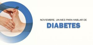 Lee más sobre el artículo Noviembre, un mes para hablar de diabetes