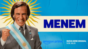 Lee más sobre el artículo Menem, el regreso del «yo no fui»: Prime Video pone al expresidente en escena