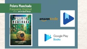 Lee más sobre el artículo Accede al Paquete digital de Pelota Manchada