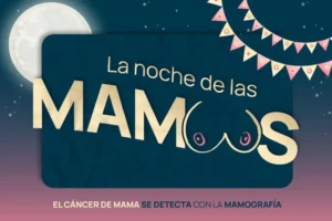 Lee más sobre el artículo Se viene la tercera edición de la Noche de las MAMOs para promover la prevención del cáncer de mama